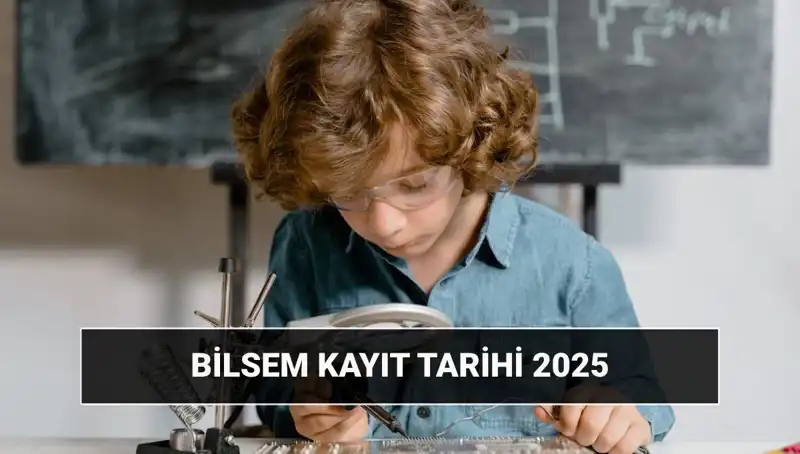 BİLSEM Sonuç ve Kayıt Tarihleri 2025: Beklenen Gelişmeler