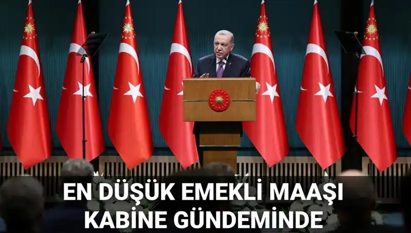 2025 Kabine Toplantısı Tarihi Açıklandı: Emekli Maaşları Gündemde