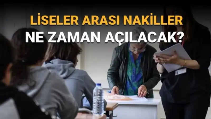 Liseler Arası Nakiller Ne Zaman Başlayacak? LGS Takvimi Açıkladı!