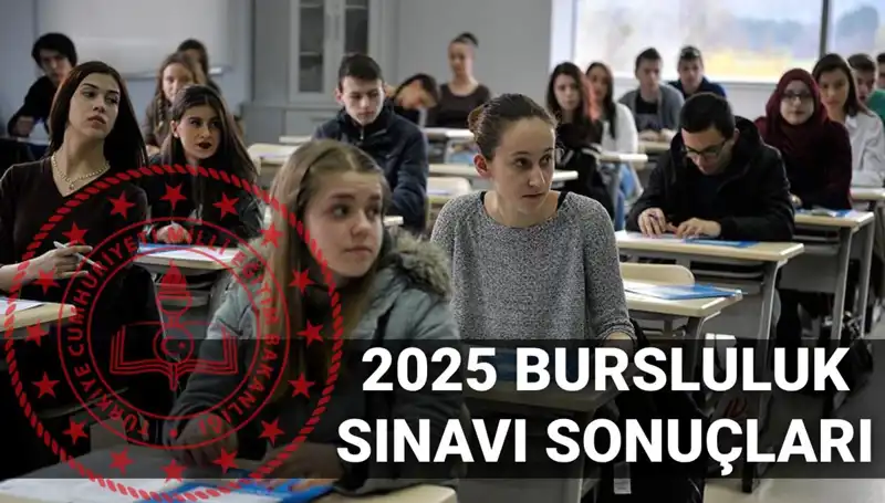 2025 Bursluluk Sınavı Sonuçları Hakkında Tüm Detaylar Burada!