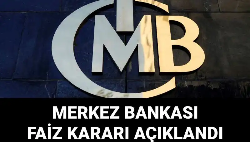 Türkiye Merkez Bankası 2025 Faiz Kararını Açıkladı: Piyasalar Tepkili!
