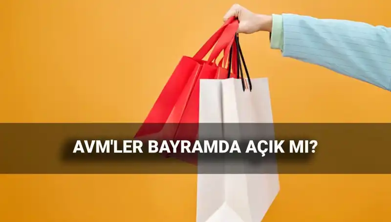 2025 Kurban Bayramında AVM'ler Açık mı, Kapalı mı? Kesin Bilgiler Burada!