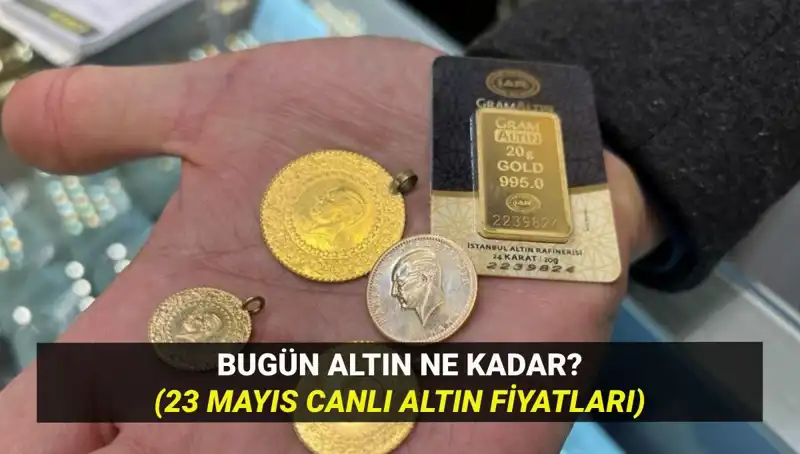 Altın Fiyatlarında Şok Gelişmeler: 23 Mayıs 2023'te Son Durum