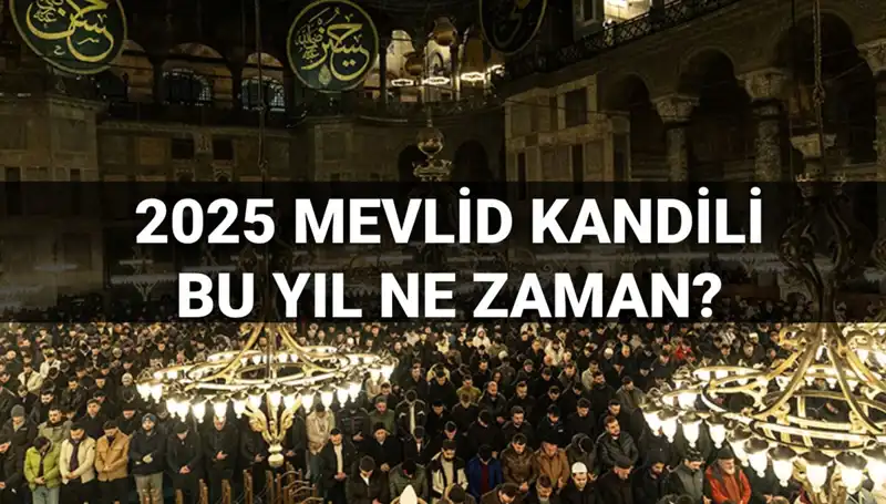 Yılın Son Kandili Geliyor: 2025 Mevlid Kandili Ne Zaman İdrak Edilecek?
