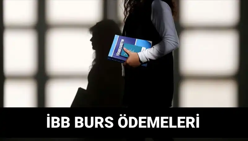 İstanbul'da İBB Bursu 2. Taksit Ödemeleri Ne Zaman Yapılacak?