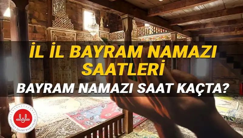 2025 Kurban Bayramı Namazı Saatleri: Tüm İllerde Merakla Bekleniyor!