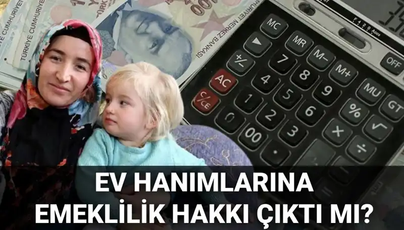 2025 Yılına Özel: Ev Hanımlarına Emeklilik Hakkı Yolda mı?