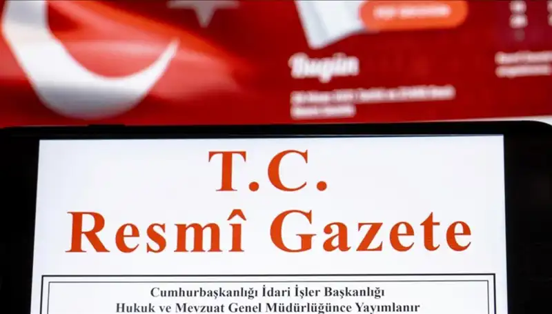 Resmi Gazete’de 13 Mayıs 2025 Tarihli Önemli Kararlar Açıklandı