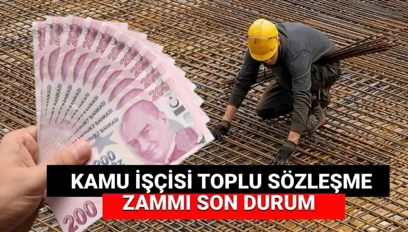 Kamu İşçilerine Zam Teklifi Belli Oldu: Toplu Sözleşme Detayları Açıklandı!